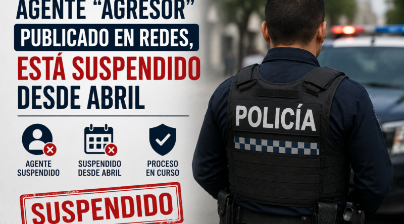 Autoridades Confirman Suspensión de Agente Desde Abril