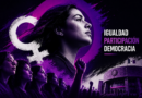 La Democracia Paritaria Exige Mujeres con Poder Pleno: INE